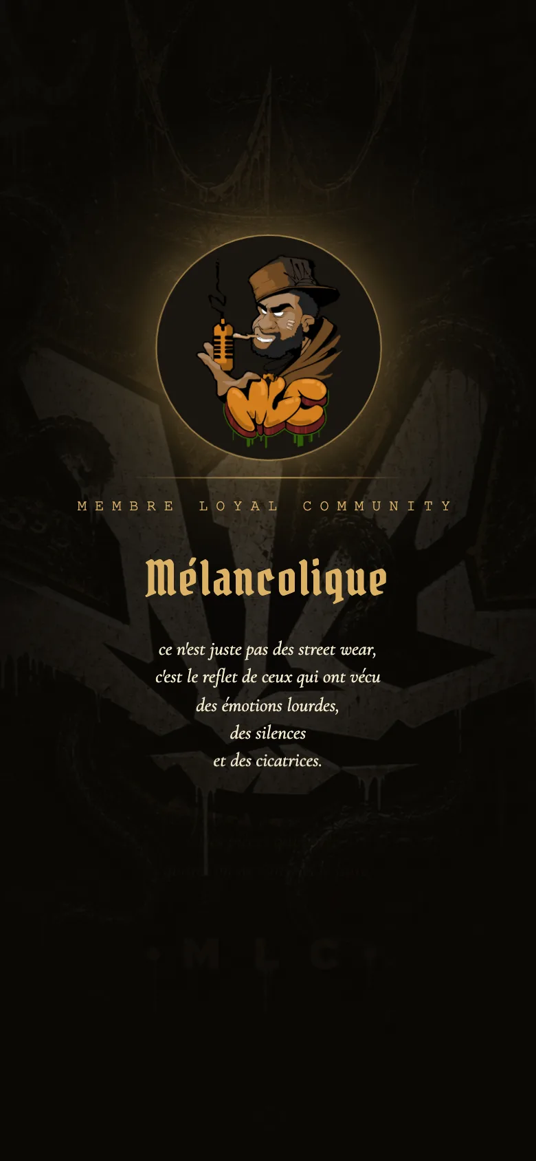 Écran d'accueil mobile de l'application MLC : grand titre serif Mélancolique sur une photographie d'ambiance, manifeste de marque en sous-titre.